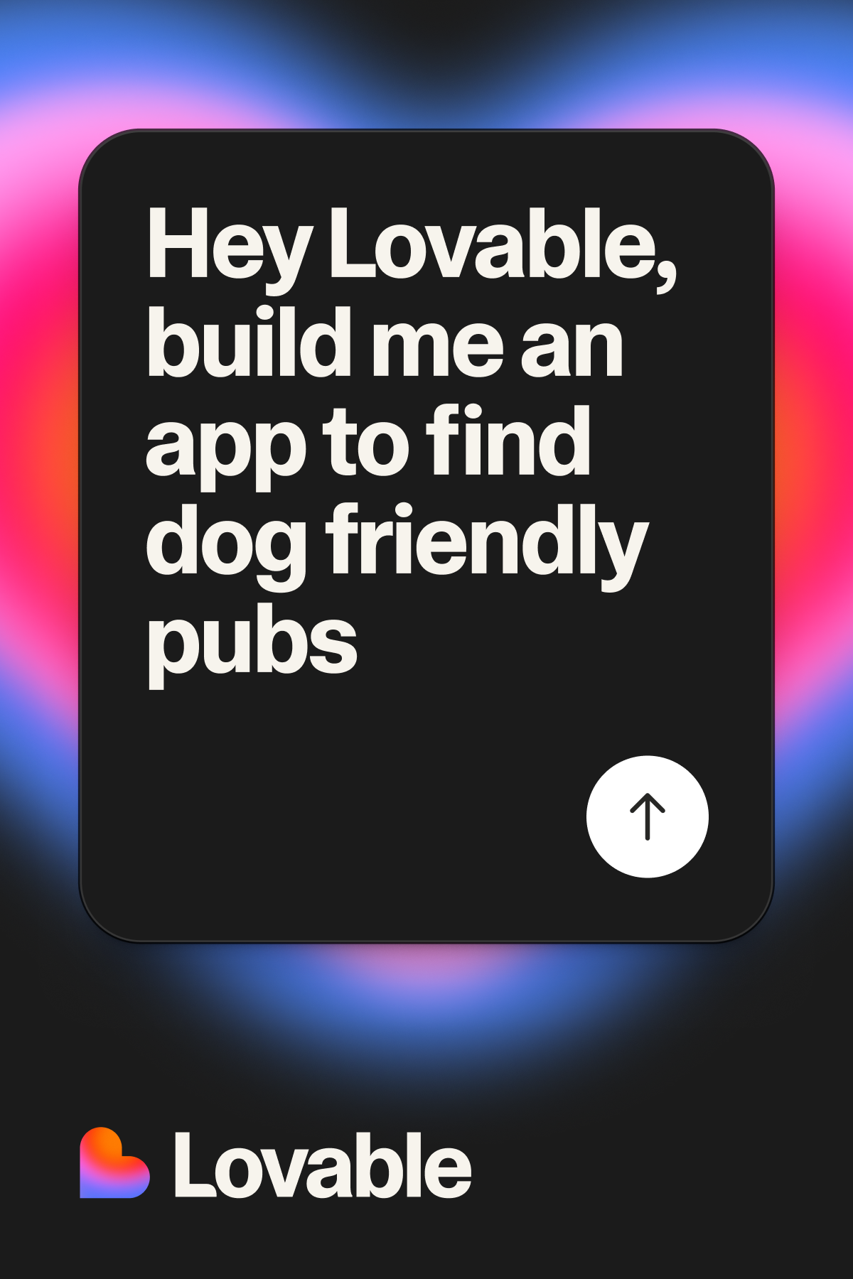 Hey Lovable, build me an app to find dog friendly pubs